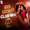 Kurchi Madathapetti  Official Club Mix  Mahesh Babu, Sreeleela  (Guntur Kaaram)  DJ Ravish