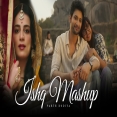 Ishq Hai Mashup - Arijit Singh (Mismatched) Parth Dodiya