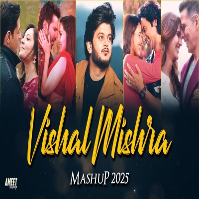 Vishal Mishra Mashup 2025 | AMEET Mashup | Mushkil Hai | Khoobsurat | Best of Vishal Mishra Love 2024