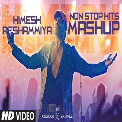 Himesh Reshammiya Non-Stop Hits (Mashup) | Emraan Hashmi | Kedrock X SD Style