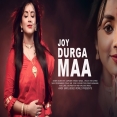 Joy Durga Maa - Anurati Roy