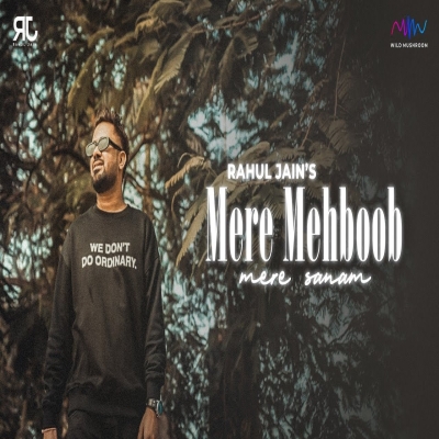 Mere Mehboob Mere Sanam (Unplugged Version)- Rahul Jain