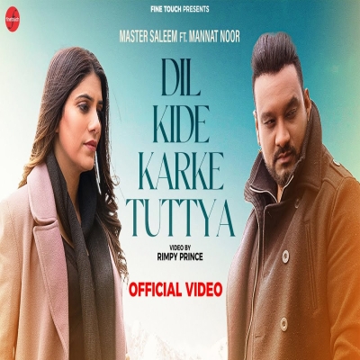 Dil Kide Karke Tuttya