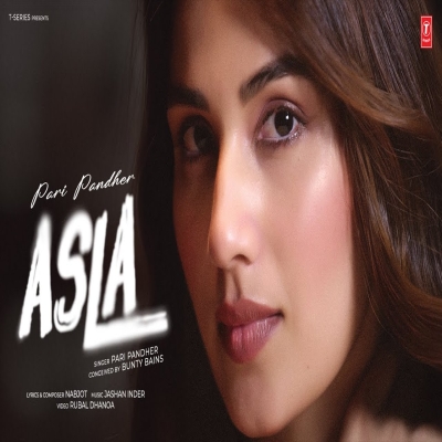 Asla Song - Pari Pandher