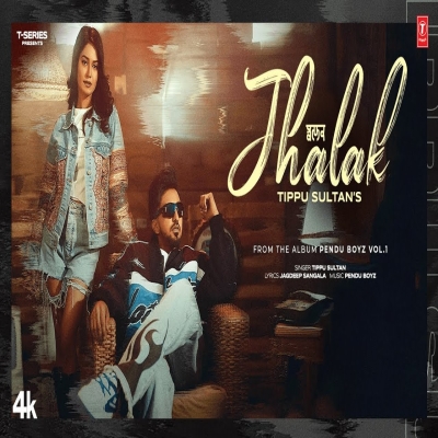 Jhalak Song - Tippu Sultan