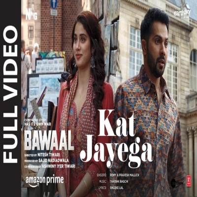 Kat Jayega Song (Bawaal) Romy, Pravesh Mallick