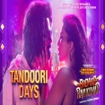 Tandoori Days (Badass Ravi Kumar) Himesh Reshammiya, Aditi Singh Sharma