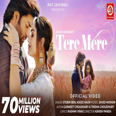 Tere Mere Song - Stebin Ben, Asees Kaur