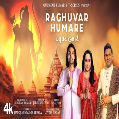 Raghuvar Humare - Jubin Nautiyal, Payal Dev